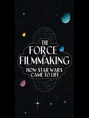 cover image of The Force of Filmmaking